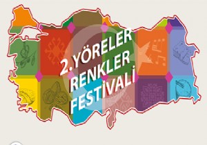 2. YRELER RENKLER FESTVAL BALIYOR